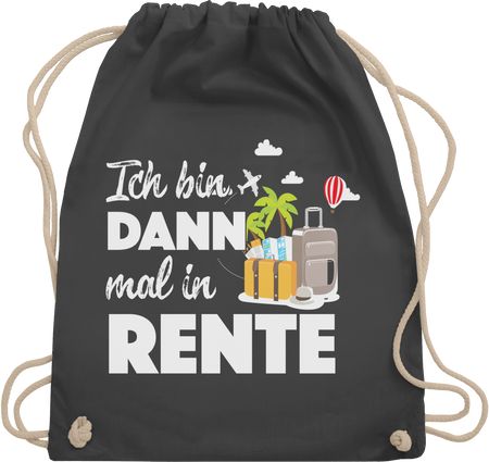 Ich Bin Dann Mal In Rente Tshirt Gym Bag Shirtracer